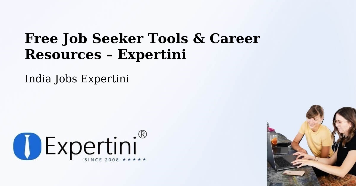 Free Job Seeker Tools & Career Resources – Un - Un, India Jobs Expertini