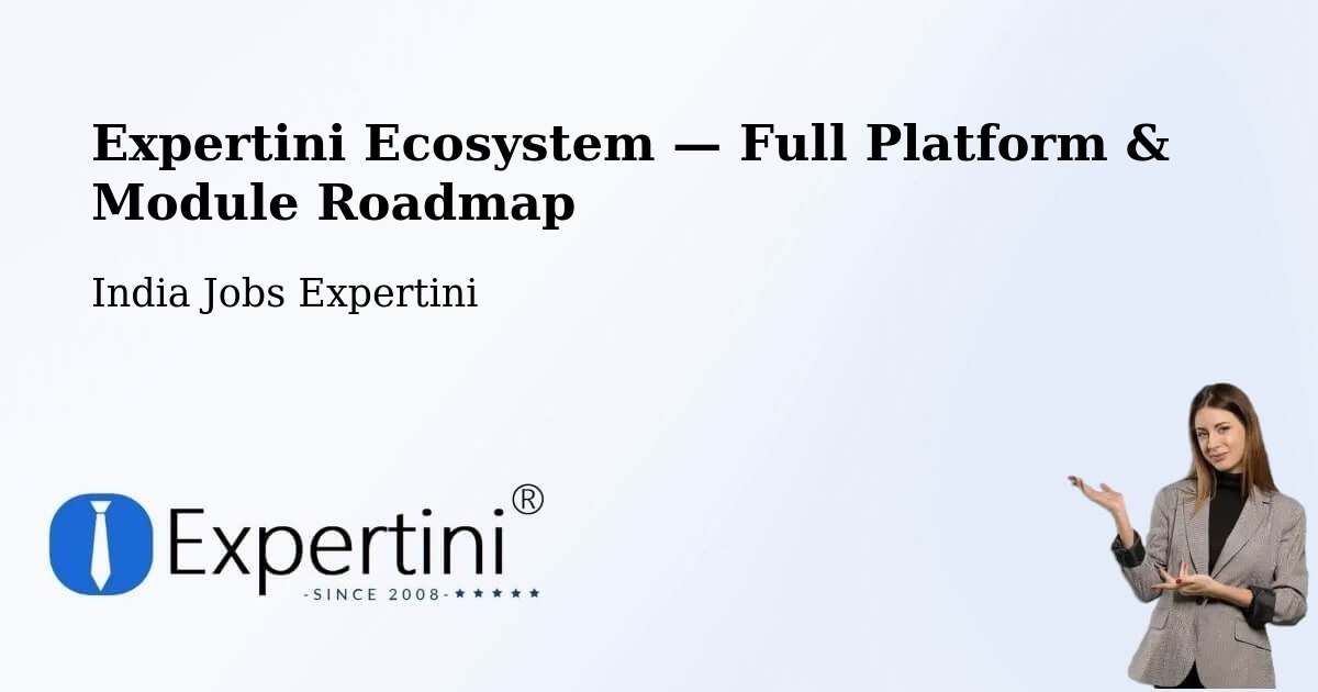 Expertini Ecosystem — Full Platform & Module Roadmap – Un