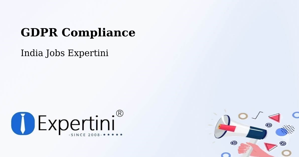EU GDPR Compliance Statement – Un - India Jobs Expertini